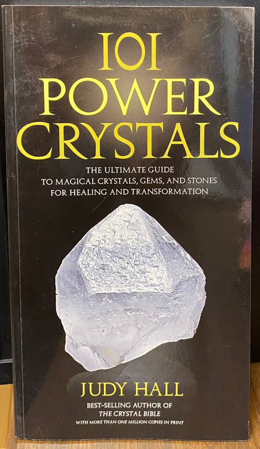 101 Power Crystals By Judy Hall